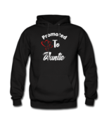 Promoted To Auntie Woman&#39;s Hoodie - $39.99