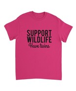Support wildlife have twins funny Tee shirt t shirt print on demand summer - $36.67 CAD+