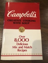 Campbells Creative Cooking with Soup Cookbook Vtg 1985 Favorite Recipes - $8.42