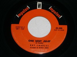 Ray Charles One Mint Julep Let&#39;s Go 45 Rpm Record Vinyl Impulse Label - £12.75 GBP