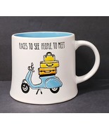 I Love It &quot;Places to See People To Meet&quot; 20 oz. Coffee Mug Cup White &amp; Blue - £11.51 GBP