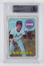 Cecil Upshaw Signed Slabbed 1969 Topps Baseball Card Atlanta Braves Beckett COA - £85.61 GBP