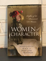 Women of Character : Profiles of 100 Prominent LDS Women by Mary Jane Woodger an - £11.21 GBP