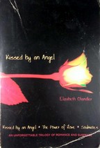 Kissed By An Angel / The Power of Love / Soulmates by Elizabeth Chandler - £1.81 GBP
