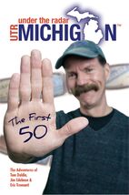 Under The Radar Michigan: The First 50 (Under The Radar Michigan: Travel... - $7.35