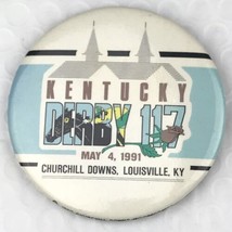 Kentucky Derby Pin Button Pinback Vintage 117th Running 1991 - £7.86 GBP