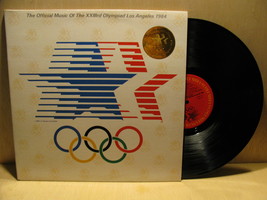 The Official Music Of The XXIIIrd Olympiad Los Angeles 1984 LP Vinyl Record - £27.97 GBP