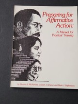 Preparing for Affirmative Action A Workbook for Practical Training Book Guide - £19.09 GBP
