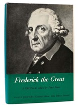 Peter Paret Frederick The Great A Profile 1st Edition 1st Printing - £86.27 GBP