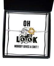 Funny Bracelet Oh Look Nobody Gives A Shit Sunflower-MC-Br  - £44.25 GBP