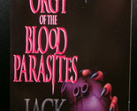 Jack Yeovil ORGY OF THE BLOODY PARASITES First ed. U.K. Paperback Unread... - $85.50
