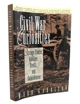 Webb Garrison Civil War Curiosities : Strange Stories, Oddities, Events, And C - $59.95