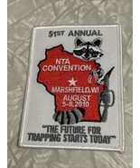 2010 NTA TRAPPERS ASSOC PATCH Marshfield WI trapping beaver mink fox Con... - £15.41 GBP
