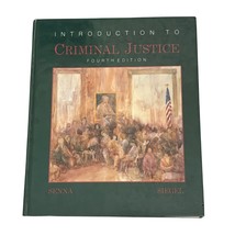 Introduction to Criminal Justice 4th Edition Textbook Senna Siegel College - $29.69