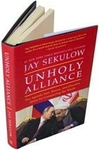 Jay Sekulow Unholy Alliance Signed Hardcover Terrorism 2016 Hc By Trump Lawyer - £19.87 GBP