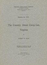 The Country About Camp Lee, Virginia by Albert W. Giles - 1918 - $42.95