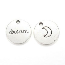 4 Word Charms Antiqued Silver Dream Pendants 20mm Moon Message Findings - $2.93