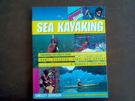 Sea Kayaking: A Womans Guide - £7.12 GBP
