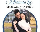 Marriage At A Price (The Australians) Miranda Lee - $2.93