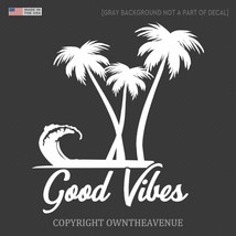 Good Vibes Palm Trees Beach Sticker Car Window Truck Decal 5&quot; White - £3.17 GBP