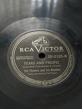 RCA Pat Flowers Texas and Pacific / Bring Me Some Money, Honey 78 RPM 20... - £26.47 GBP