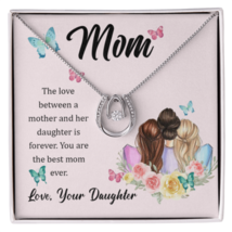 Mom Love Between a Mother and Her Daughter Lucky Horseshoe Necklace Message Car - £41.06 GBP+