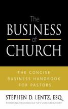 The Business of Church: The Concise Business Handbook for Pastors [Paper... - $15.05