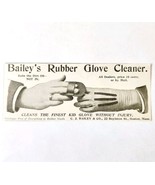 Bailey&#39;s Rubber Glove Cleaner 1897 Advertisement Victorian Hygiene ADBN1zzz - $19.99