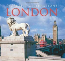 NEW BOOK London: Secrets &amp; Celebrations - M Robinson &amp; A Williams - £15.49 GBP
