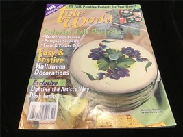 Tole World Magazine October 2001 Colorful Fall Projects, Lighting the Artist Way - £7.98 GBP