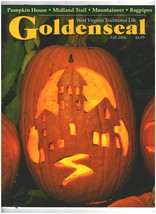 Goldenseal magazine Fall 2006, West Virginia Traditional Life,   - $14.56