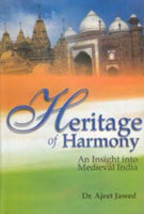 Heritage of Harmony: an Insight Into Medieval India [Hardcover] - £21.35 GBP