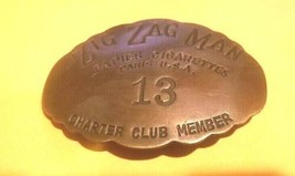 Zig Zag Man Charter Club Member Cigarettes Badge - £17.45 GBP