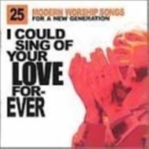 I Could Sing of Your Love Forever Cd - £8.78 GBP