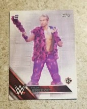 2016 Topps Wwe Tyler Breeze Rookie Rc #45 Wrestling Superstar Free Shipping - $1.79