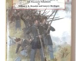 An Irishman in the Iron Brigade: The Civil War Memoirs of James P. Sullivan - $16.89