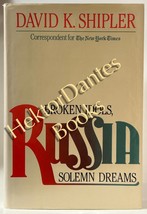 Russia: Broken Idols, Solemn Dreams by David K. Shipler (1983 Hardcover) - £9.34 GBP