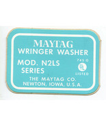 Maytag Gyratator Washer Model Mod N2LS Series Washing Machine Decal NOS - $6.44