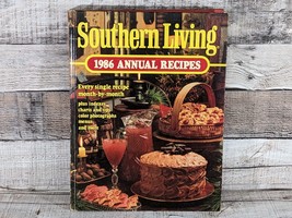 1986 Annual Recipes Southern Living Hardcover Cookbook 384 Pages First Edition - £10.08 GBP