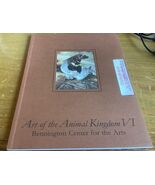 Art Of The Animal Kingdom VI 2001 Bennington Center For The Arts - $28.18 CAD