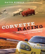 Corvette Book Corvette Racing:The Complete Competition History - £179.07 GBP