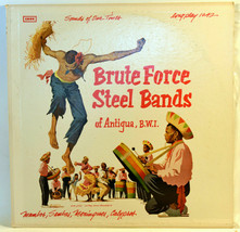 Album Vinyl Brute Force Steel Band of Antigua Cook 1042 - £5.81 GBP