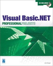 Microsoft Visual Basic .NET Professional Projects Kaur, Kuljit and Bembey, Pooja - £13.65 GBP
