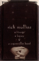 Rich Mullins - A Liturgy A Legacy &amp; A Ragamuffin Band (Cassette) (VG+) - £11.86 GBP
