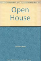 Open House [Hardcover] William Katz - £4.34 GBP