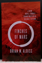 Brian W. Aldiss FINCHES OF MARS First U.S. edition Colonist Survival Pioneers SF - £9.19 GBP