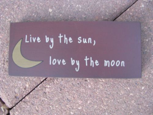 Primary image for  Primitive Wood Block 31432L - Live by the Sun Love by the Moon