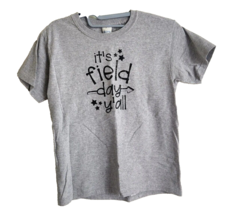 Its Field Day Yall Youth Size Small Gray Short Sleeve Shirt Field Day Shirt - $10.00
