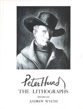 Peter Hurd: The Lithographs by John Meigs, Forward by Andrew Wyeth - New - $82.95