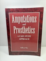Amputations and prosthetics, By Bella J. May, Paper - $11.46
